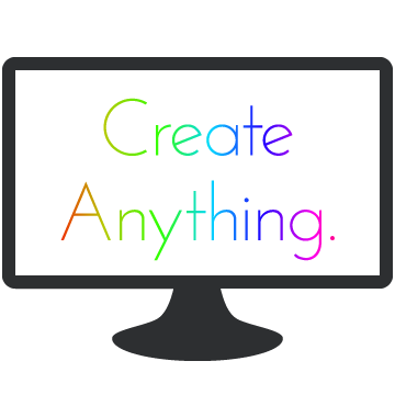 Create Anything.